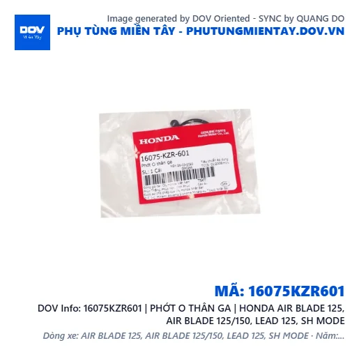 16075KZR601 | PHỚT O THÂN GA | HONDA AIR BLADE 125, AIR BLADE 125/150, LEAD 125, SH MODE — 16075KZR601