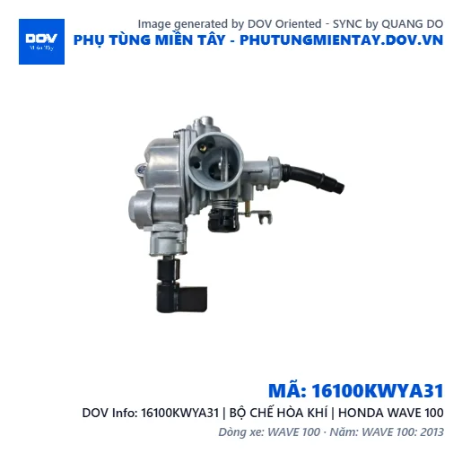 16100KWYA31 | BỘ CHẾ HÒA KHÍ | HONDA WAVE 100 — 16100KWYA31