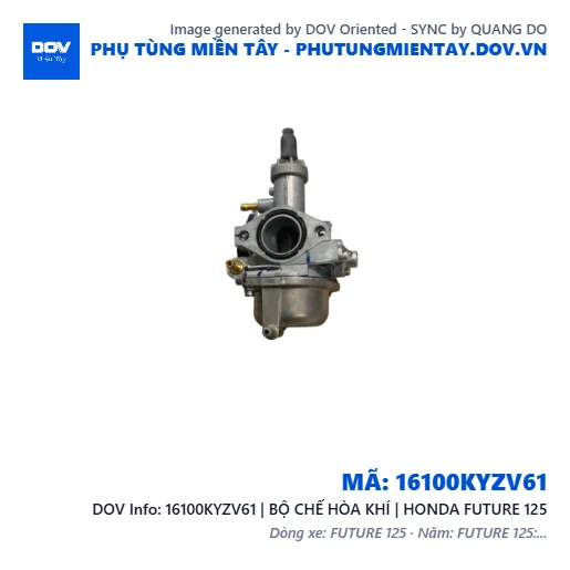 16100KYZV61 | BỘ CHẾ HÒA KHÍ | HONDA FUTURE 125 — 16100KYZV61