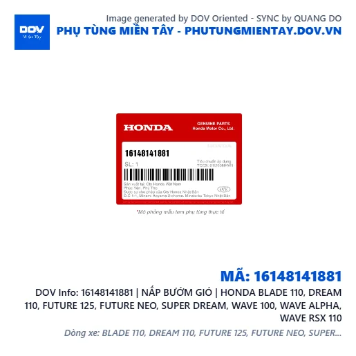16148141881 | NẮP BƯỚM GIÓ | HONDA BLADE 110, DREAM 110, FUTURE 125, FUTURE NEO, SUPER DREAM, WAVE 100, WAVE ALPHA, WAVE RSX 110 — 16148141881
