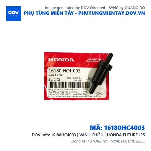16180HC4003 | VAN 1 CHIỀU | HONDA FUTURE 125 — 16180HC4003