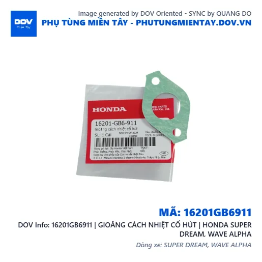 16201GB6911 | GIOĂNG CÁCH NHIỆT CỔ HÚT | HONDA SUPER DREAM, WAVE ALPHA — 16201GB6911
