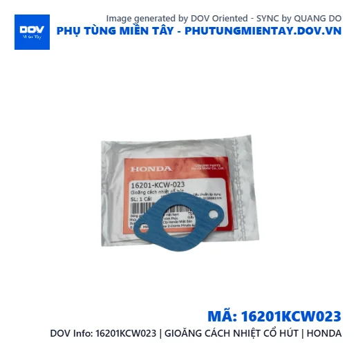 16201KCW023 | GIOĂNG CÁCH NHIỆT CỔ HÚT | HONDA — 16201KCW023