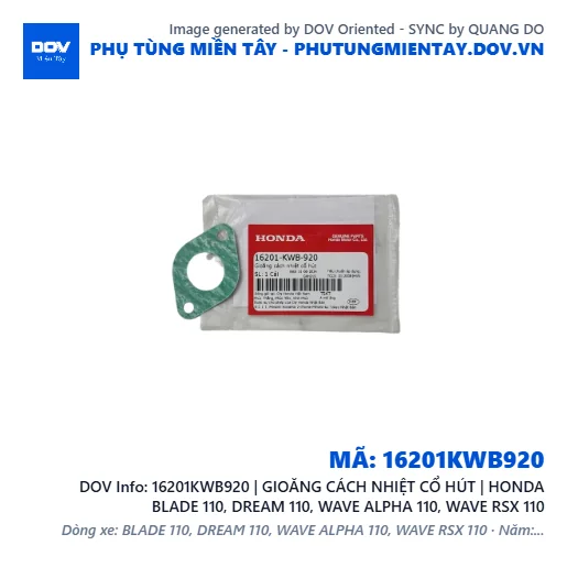 16201KWB920 | GIOĂNG CÁCH NHIỆT CỔ HÚT | HONDA BLADE 110, DREAM 110, WAVE ALPHA 110, WAVE RSX 110 — 16201KWB920