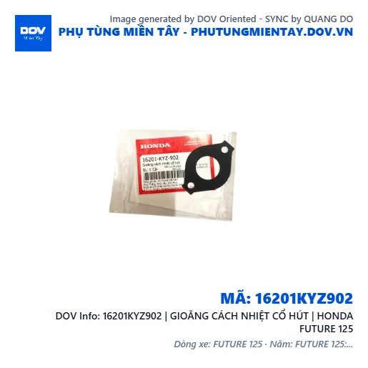 16201KYZ902 | GIOĂNG CÁCH NHIỆT CỔ HÚT | HONDA FUTURE 125 — 16201KYZ902