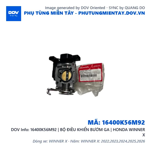 16400K56M92 | BỘ ĐIỀU KHIỂN BƯỚM GA | HONDA WINNER X — 16400K56M92