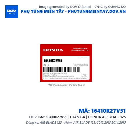 16410K27V51 | THÂN GA | HONDA AIR BLADE 125 — 16410K27V51