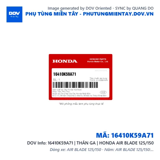 16410K59A71 | THÂN GA | HONDA AIR BLADE 125/150 — 16410K59A71