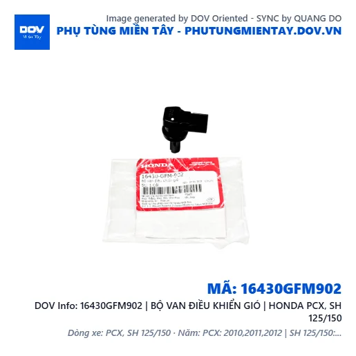 16430GFM902 | BỘ VAN ĐIỀU KHIỂN GIÓ | HONDA PCX, SH 125/150 — 16430GFM902