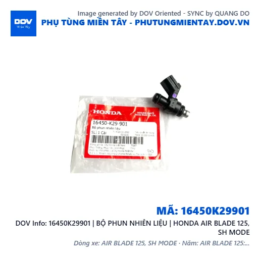 16450K29901 | BỘ PHUN NHIÊN LIỆU | HONDA AIR BLADE 125, SH MODE — 16450K29901