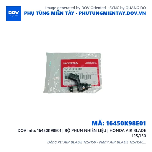 16450K98E01 | BỘ PHUN NHIÊN LIỆU | HONDA AIR BLADE 125/150 — 16450K98E01