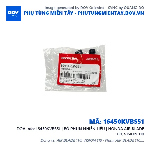 16450KVBS51 | BỘ PHUN NHIÊN LIỆU | HONDA AIR BLADE 110, VISION 110 — 16450KVBS51