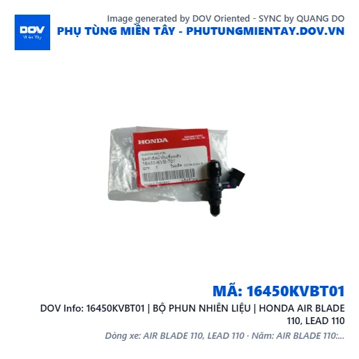 16450KVBT01 | BỘ PHUN NHIÊN LIỆU | HONDA AIR BLADE 110, LEAD 110 — 16450KVBT01