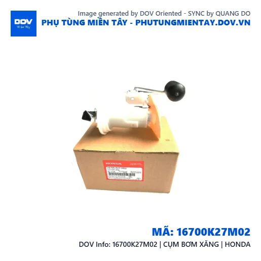 16700K27M02 | CỤM BƠM XĂNG | HONDA — 16700K27M02