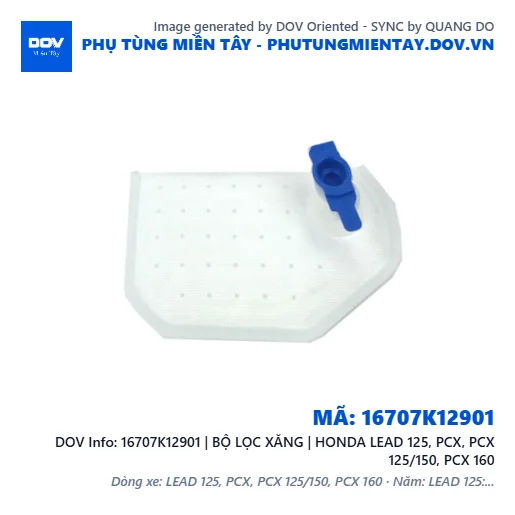 16707K12901 | BỘ LỌC XĂNG | HONDA LEAD 125, PCX, PCX 125/150, PCX 160 — 16707K12901