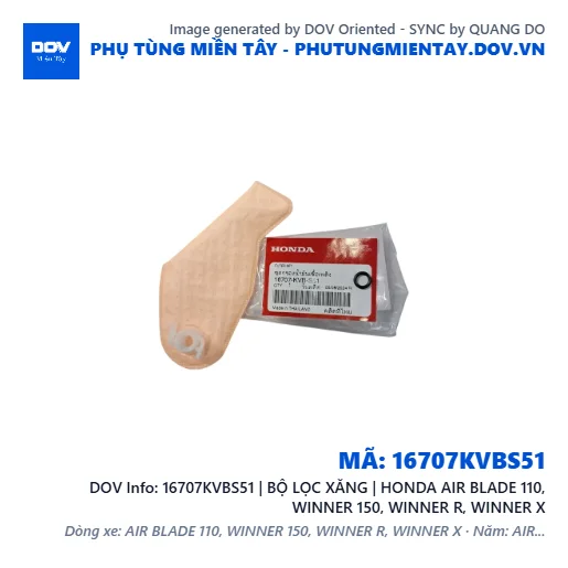 16707KVBS51 | BỘ LỌC XĂNG | HONDA AIR BLADE 110, WINNER 150, WINNER R, WINNER X — 16707KVBS51