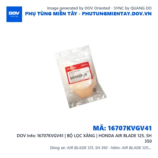 16707KVGV41 | BỘ LỌC XĂNG | HONDA AIR BLADE 125, SH 350 — 16707KVGV41