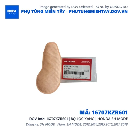 16707KZR601 | BỘ LỌC XĂNG | HONDA SH MODE — 16707KZR601