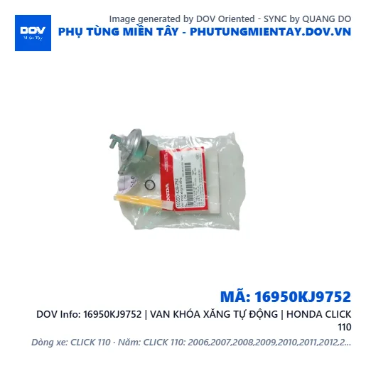 16950KJ9752 | VAN KHÓA XĂNG TỰ ĐỘNG | HONDA CLICK 110 — 16950KJ9752