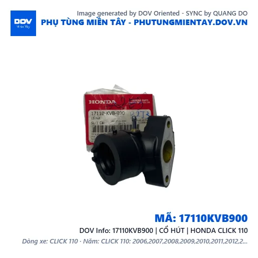 17110KVB900 | CỔ HÚT | HONDA CLICK 110 — 17110KVB900