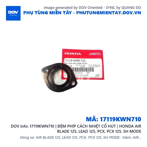 17119KWN710 | ĐỆM PHÍP CÁCH NHIỆT CỔ HÚT | HONDA AIR BLADE 125, LEAD 125, PCX, PCX 125, SH MODE — 17119KWN710