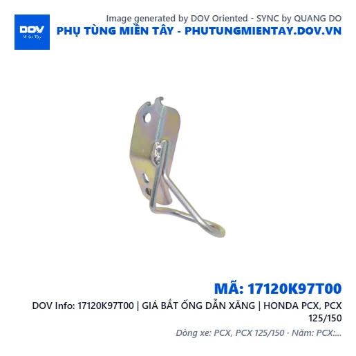 17120K97T00 | GIÁ BẮT ỐNG DẪN XĂNG | HONDA PCX, PCX 125/150 — 17120K97T00