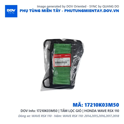 17210K03M50 | TẤM LỌC GIÓ | HONDA WAVE RSX 110 — 17210K03M50