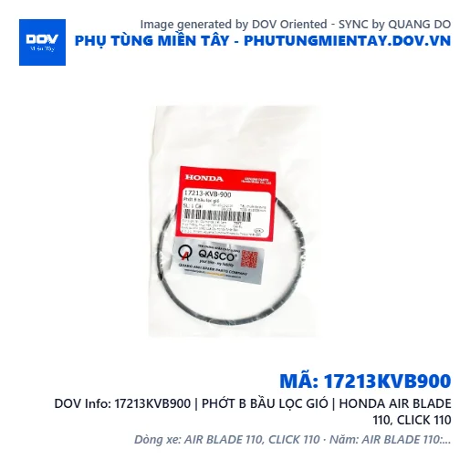 17213KVB900 | PHỚT B BẦU LỌC GIÓ | HONDA AIR BLADE 110, CLICK 110 — 17213KVB900