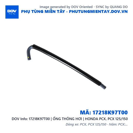 17218K97T00 | ỐNG THÔNG HƠI | HONDA PCX, PCX 125/150 — 17218K97T00