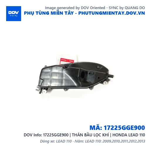 17225GGE900 | THÂN BẦU LỌC KHÍ | HONDA LEAD 110 — 17225GGE900