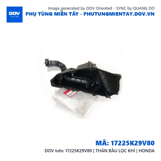 17225K29V80 | THÂN BẦU LỌC KHÍ | HONDA — 17225K29V80