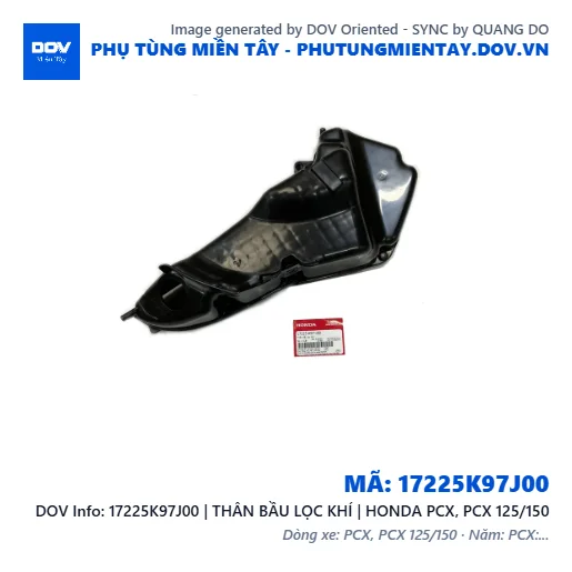 17225K97J00 | THÂN BẦU LỌC KHÍ | HONDA PCX, PCX 125/150 — 17225K97J00