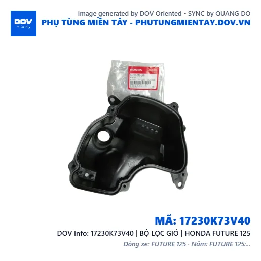 17230K73V40 | BỘ LỌC GIÓ | HONDA FUTURE 125 — 17230K73V40