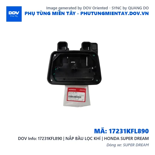 17231KFL890 | NẮP BẦU LỌC KHÍ | HONDA SUPER DREAM — 17231KFL890