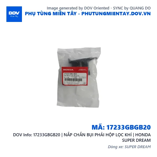 17233GBGB20 | NẮP CHẮN BỤI PHẢI HỘP LỌC KHÍ | HONDA SUPER DREAM — 17233GBGB20