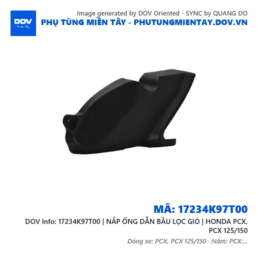 17234K97T00 | NẮP ỐNG DẪN BẦU LỌC GIÓ | HONDA PCX, PCX 125/150 — 17234K97T00
