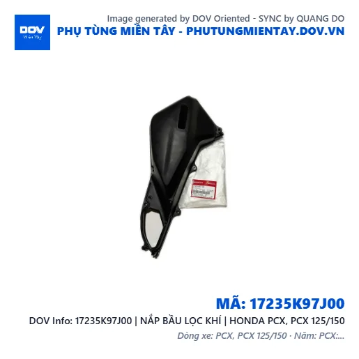 17235K97J00 | NẮP BẦU LỌC KHÍ | HONDA PCX, PCX 125/150 — 17235K97J00