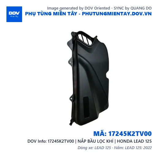 17245K2TV00 | NẮP BẦU LỌC KHÍ | HONDA LEAD 125 — 17245K2TV00