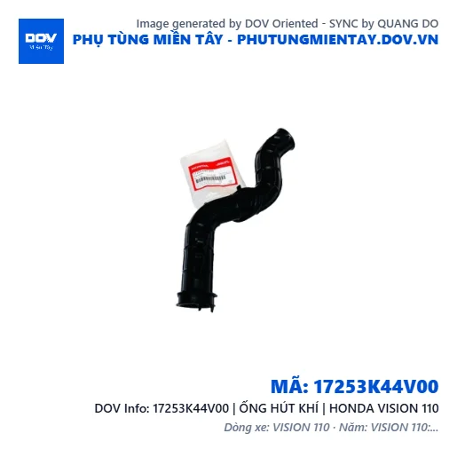 17253K44V00 | ỐNG HÚT KHÍ | HONDA VISION 110 — 17253K44V00