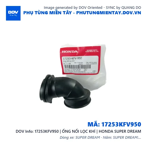 17253KFV950 | ỐNG NỐI LỌC KHÍ | HONDA SUPER DREAM — 17253KFV950