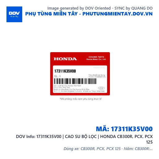 17311K35V00 | CAO SU BỘ LỌC | HONDA CB300R, PCX, PCX 125 — 17311K35V00