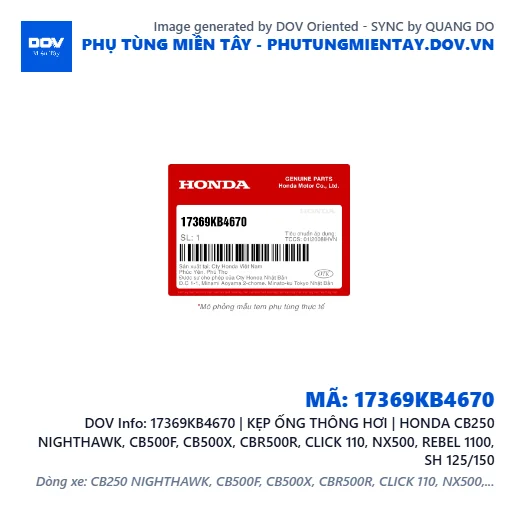 17369KB4670 | KẸP ỐNG THÔNG HƠI | HONDA CB250 NIGHTHAWK, CB500F, CB500X, CBR500R, CLICK 110, NX500, REBEL 1100, SH 125/150 — 17369KB4670