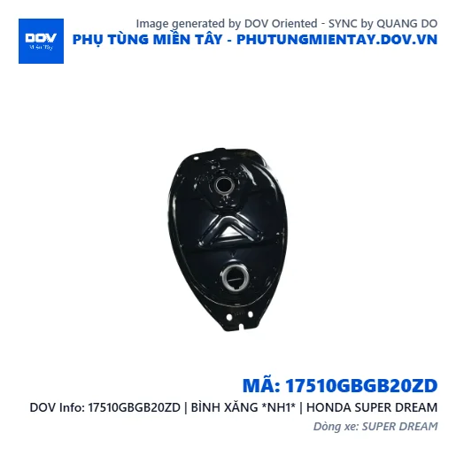 17510GBGB20ZD | BÌNH XĂNG *NH1* | HONDA SUPER DREAM — 17510GBGB20ZD