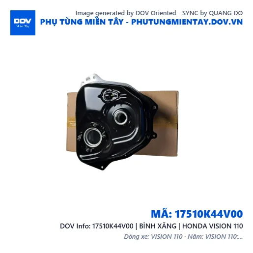17510K44V00 | BÌNH XĂNG | HONDA VISION 110 — 17510K44V00