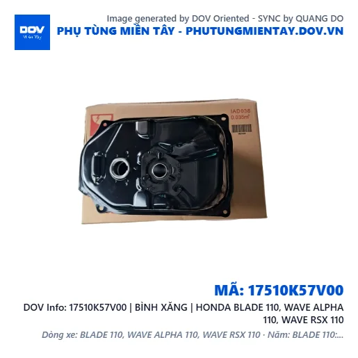 17510K57V00 | BÌNH XĂNG | HONDA BLADE 110, WAVE ALPHA 110, WAVE RSX 110 — 17510K57V00
