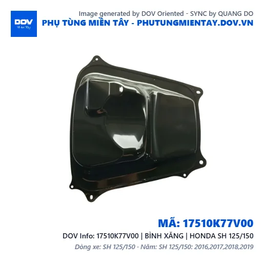 17510K77V00 | BÌNH XĂNG | HONDA SH 125/150 — 17510K77V00