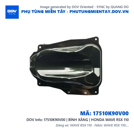 17510K90V00 | BÌNH XĂNG | HONDA WAVE RSX 110 — 17510K90V00