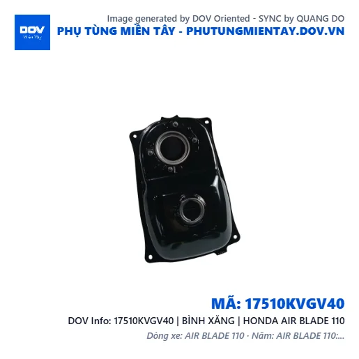17510KVGV40 | BÌNH XĂNG | HONDA AIR BLADE 110 — 17510KVGV40