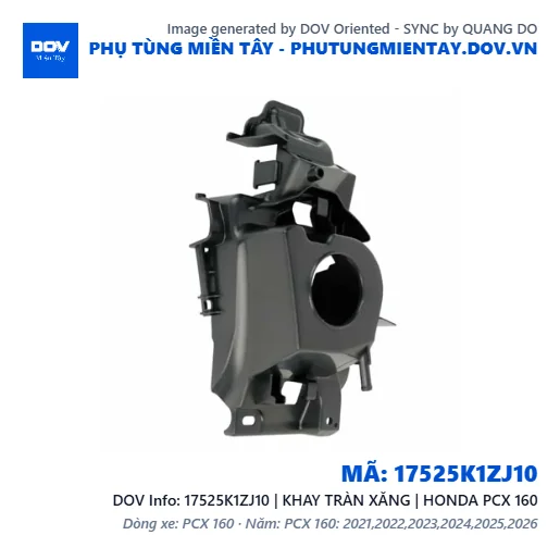 17525K1ZJ10 | KHAY TRÀN XĂNG | HONDA PCX 160 — 17525K1ZJ10