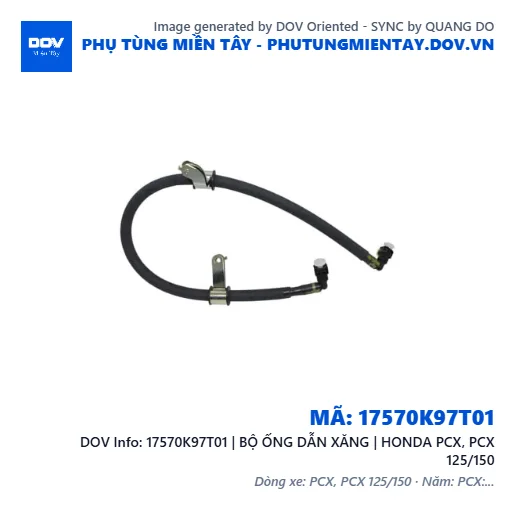 17570K97T01 | BỘ ỐNG DẪN XĂNG | HONDA PCX, PCX 125/150 — 17570K97T01